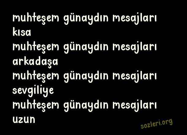 Muhteşem Günaydın