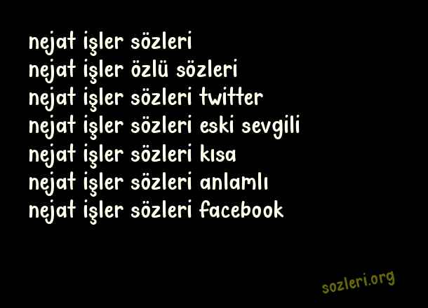 Nejat İşler