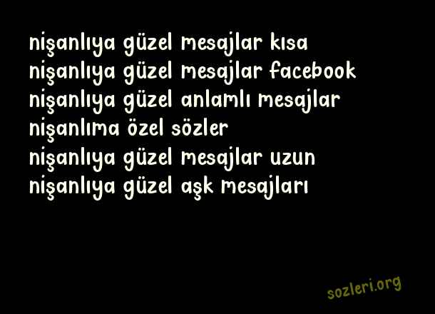 Nişanlıya Güzel Mesajlar