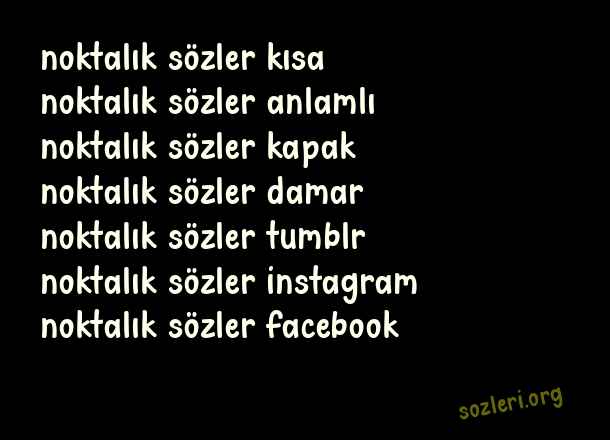 Noktalık Sözler