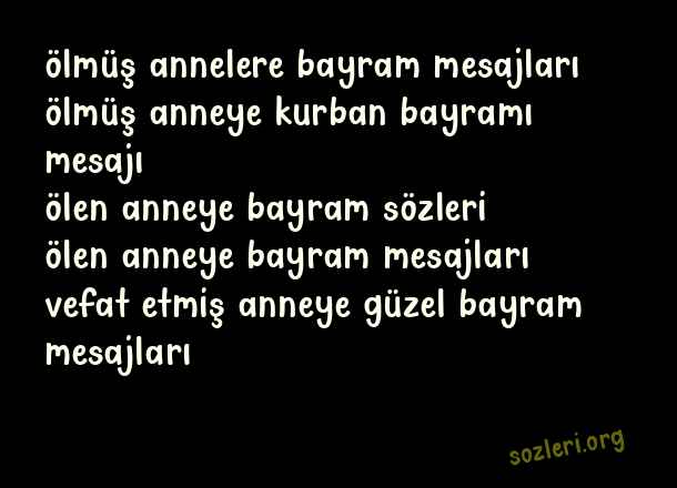 Ölmüş Anneye Bayram