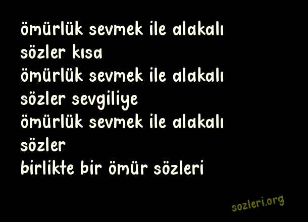 Ömürlük Sevmek
