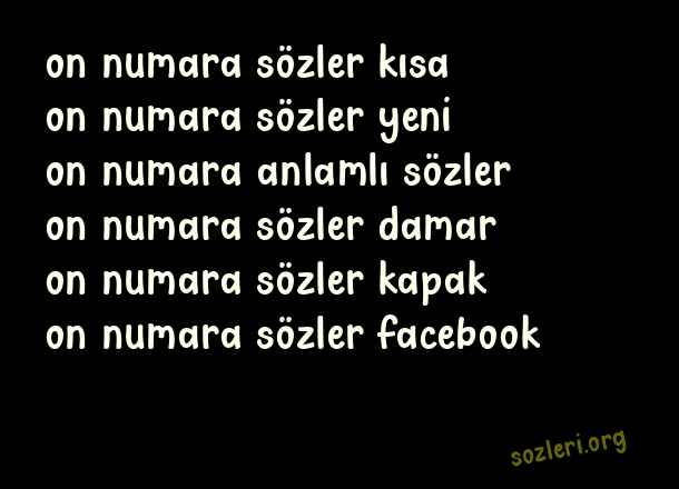 On Numara Güzel Sözler