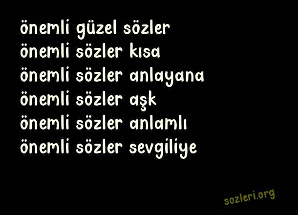 Önemli Sözler