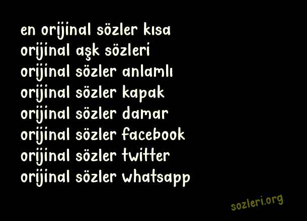 Orijinal Sözler