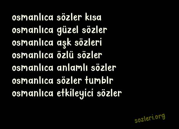 Osmanlıca Sözler