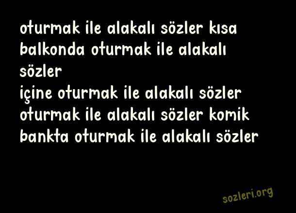 Oturmak