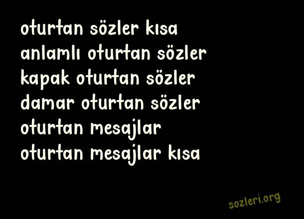 Oturtan Sözler