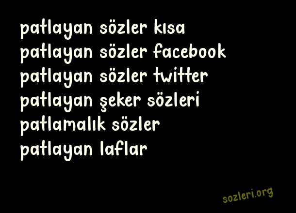 Patlayan Sözler