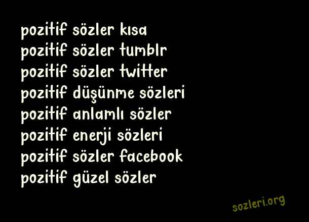 Pozitif Sözler