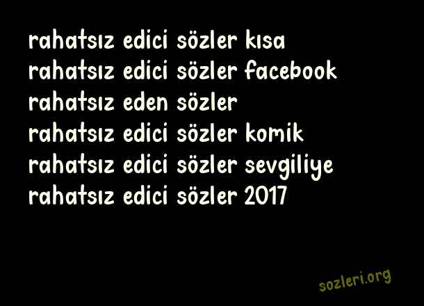 Rahatsız Edici Sözler