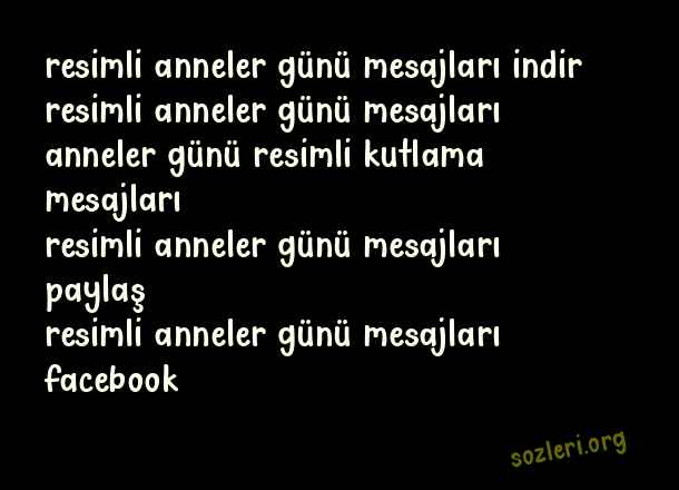 Resimli Anneler Günü