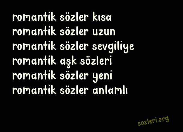 Romantik Sözler