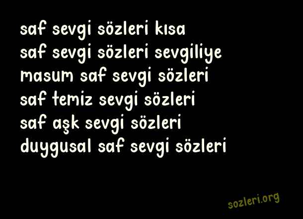 Saf Sevgi