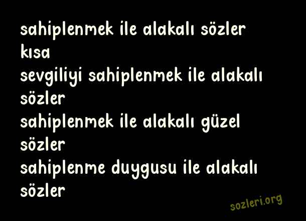 Sahiplenmek