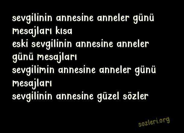 Sevgilinin Annesine Anneler Günü