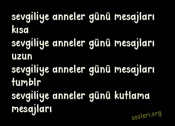 Sevgiliye Anneler Günü