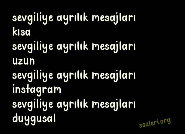 Sevgiliye Ayrılık