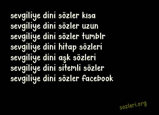 Sevgiliye Dini Sözler