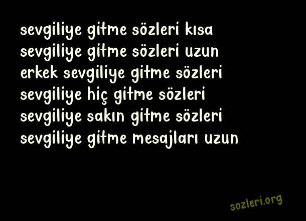 Sevgiliye Gitme