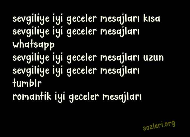 Sevgiliye İyi Geceler