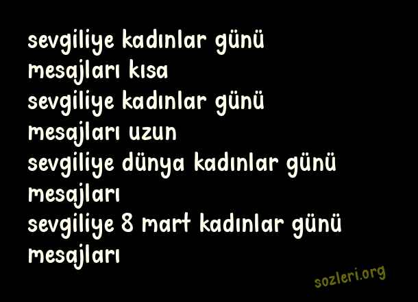 Sevgiliye Kadınlar Günü