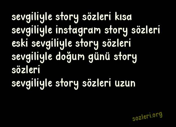 Sevgiliyle Story