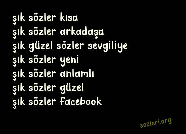 Şık Sözler