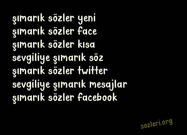 Şımarık Sözler