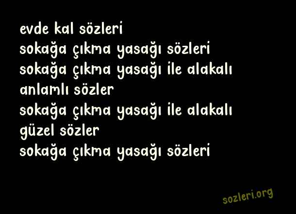 Sokağa Çıkma Yasağı