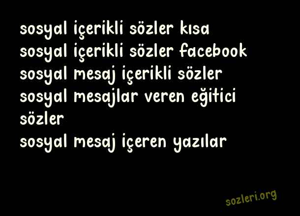 Sosyal İçerikli Sözler