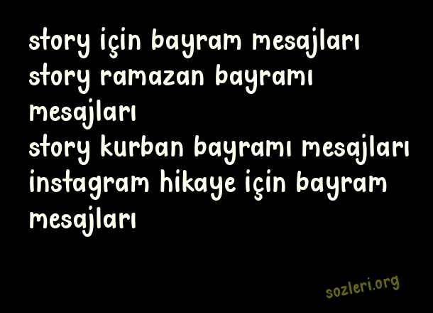 Story İçin Bayram
