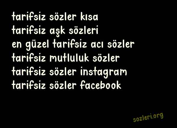 Tarifsiz Sözler