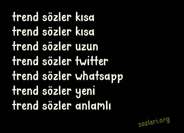 Trend Sözler