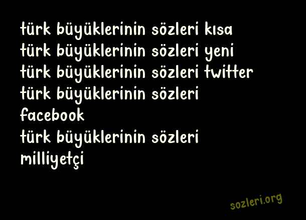 Türk Büyüklerinin