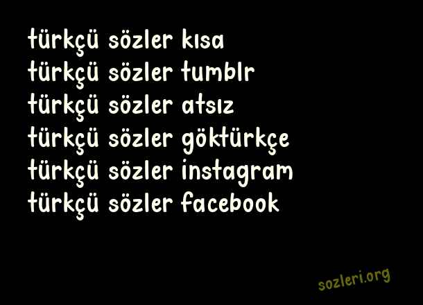 Türkçü Sözler