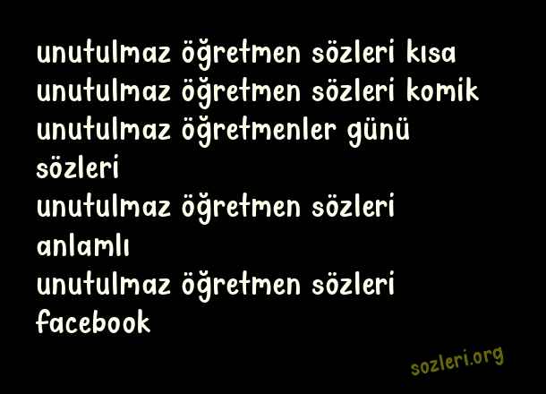 Unutulmaz Öğretmen