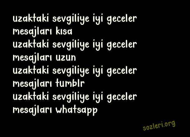 Uzaktaki Sevgiliye İyi Geceler
