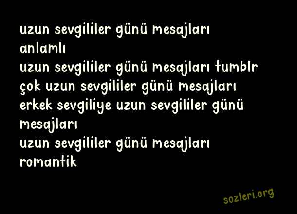 Uzun Sevgililer Günü