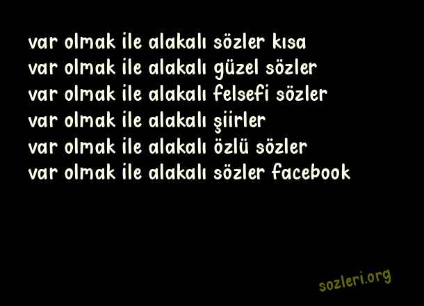 Var Olmak