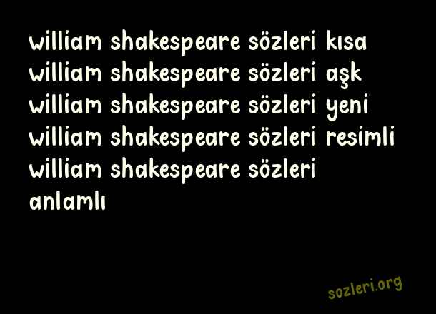 William Shakespeare