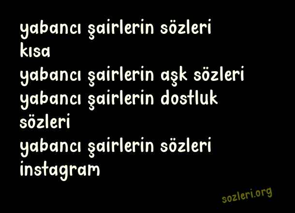 Yabancı Şairlerin