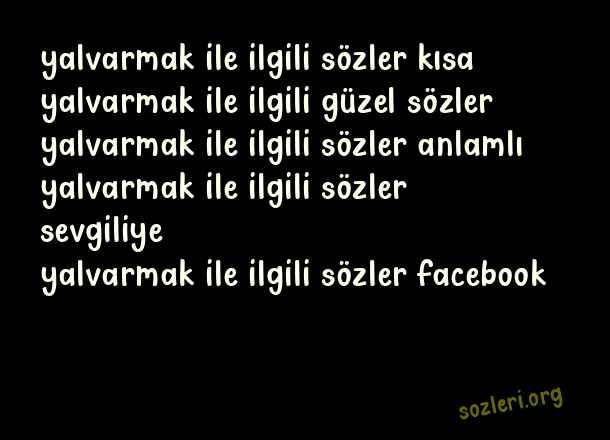 Yalvarmak