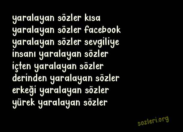 Yaralayan Sözler
