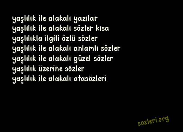 Yaşlılık
