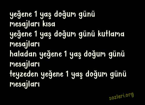 Yeğene 1 Yaş Doğum Günü