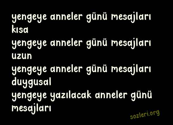 Yengeye Anneler Günü