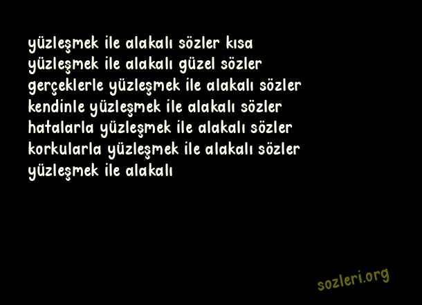 Yüzleşmek