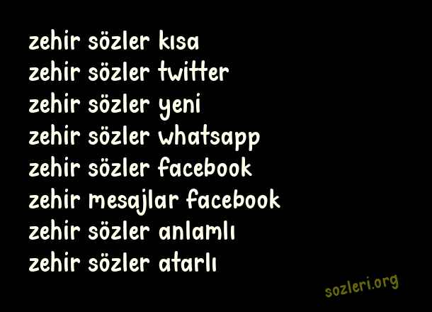 Zehir Sözler