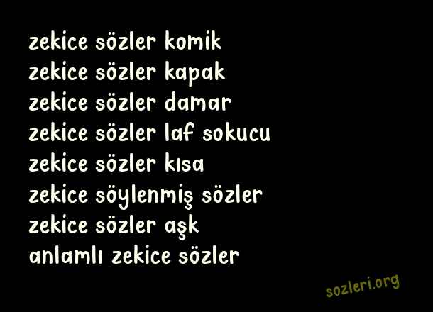 Zekice Sözler